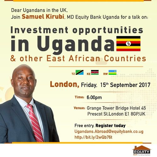 Equity Bank Uganda to Hold Investment Forum in The UK