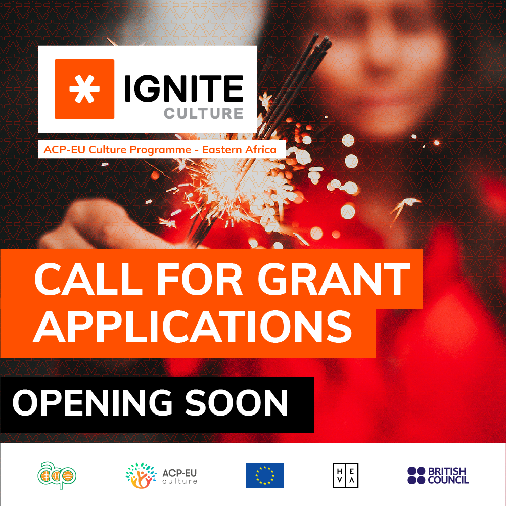 ACP EU culture programme (Eastern Africa) – ignite Culture: shortlist of 20 businesses to be awarded a total of 2.5m Euro for programs & projects  in the creative & cultural industries