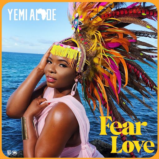Afropop Queen Yemi Alade drops ‘Fear Love’ – Groovy Afropop Classic
