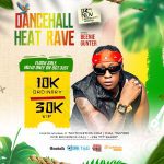  Get ready to rave at the Dancehall Heat Rave with Beenie Gunter, Navio, Ziza Bafana & others